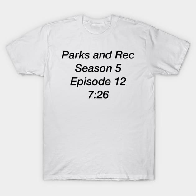 Parks and Recreation Refrence T-Shirt by CMORRISON12345